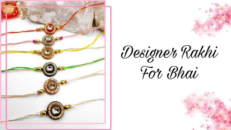 Rakhi for your adorable loving Brother - Indian Petals