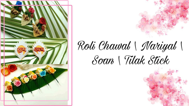 Roli Chawal Combos, Soans, Tilak Sticks - Indian Petals